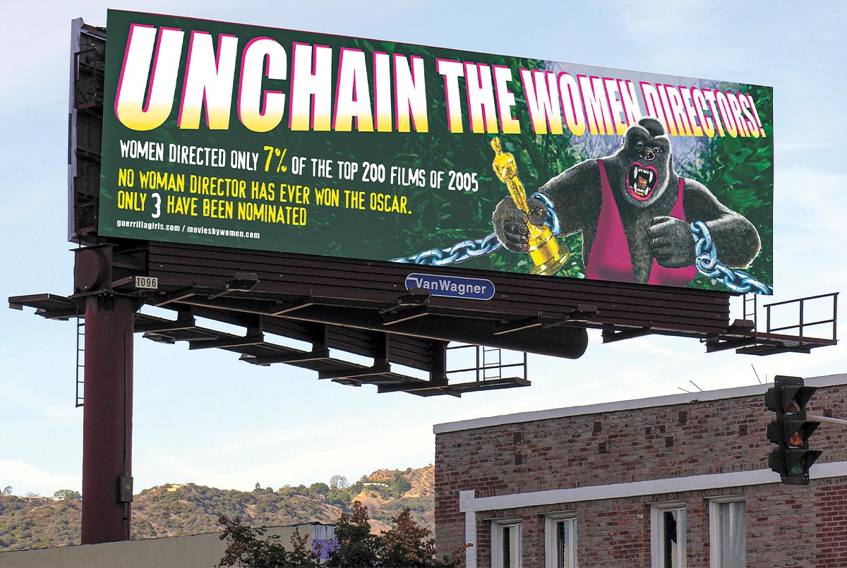 Image of a billboard with a gorilla wearing a dress. Text, "Unchain the Women Directors"